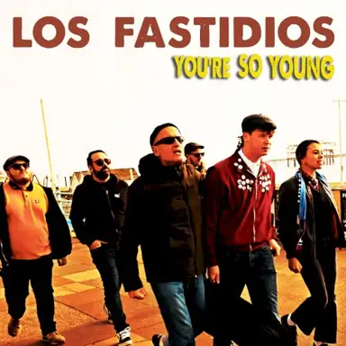 You’re So Young