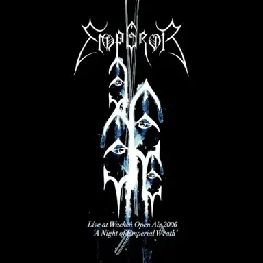 Live at Wacken Open Air 2006 – A Night of Emperial Wrath