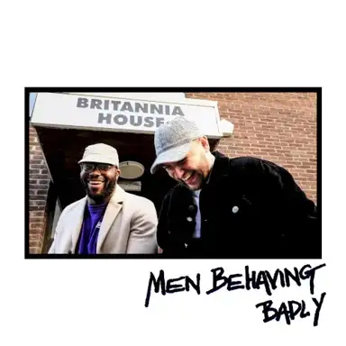 Men Behaving Badly