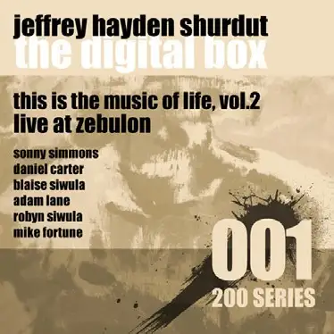 This Is the Music of Life, Vol. 2: Live at Zebulon