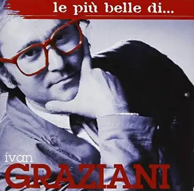 Le più belle di... Ivan Graziani
