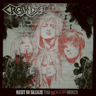 Rest in sleaze (Rough mixes)
