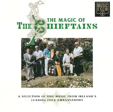 The Magic of The Chieftains