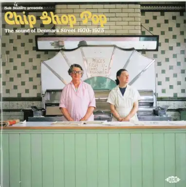 Chip Shop Pop: The Sound of Denmark Street 1970-1975