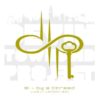 Ki – By a Thread, Live in London 2011