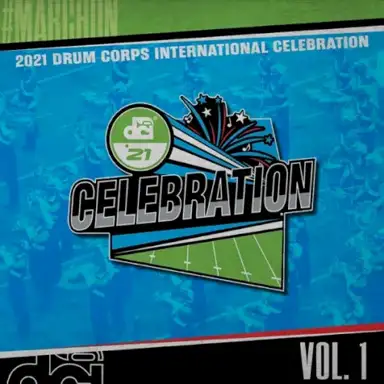 2021 Drum Corps International Celebration
