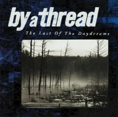 The Last of the Daydreams