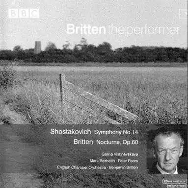 Shostakovich: Symphony no. 14 / Britten: Nocturne, op. 60