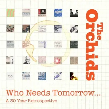 Who Needs Tomorrow... A 30 Year Retrospective