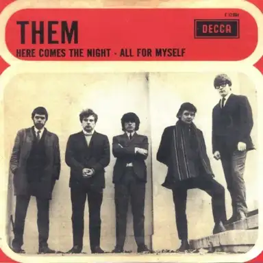 Here Comes the Night / All for Myself