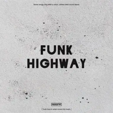 FUNK HIGHWAY