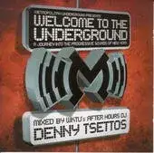 Welcome to the Underground