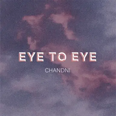 Eye to Eye