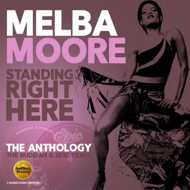 Standing Right Here: The Anthology: The Buddah & Epic Years