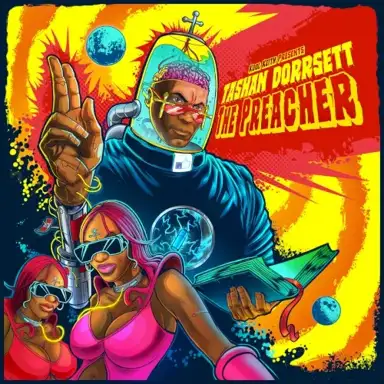 Tashan Dorrsett/The Preacher