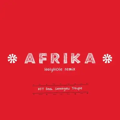 Afrika (Holyhole remix)