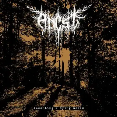 Lamenting a Dying World