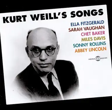 Kurt Weill’s Songs