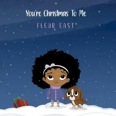 You’re Christmas to Me