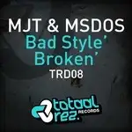 Bad Style / Broken