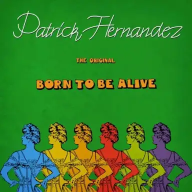 Born To Be Alive - Single
