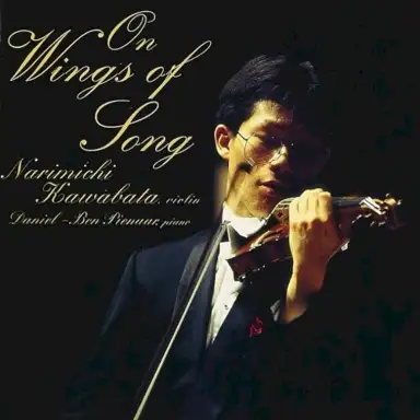 On Wings Of Song = 歌の翼に