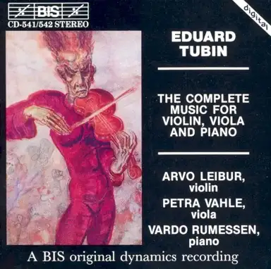 The Complete Music for Violin, Viola and Piano