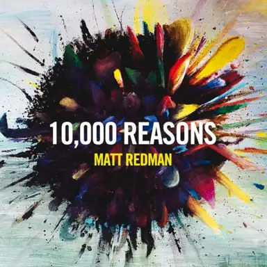10,000 Reasons
