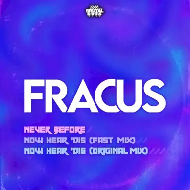 Never Before / Now Hear 'Dis