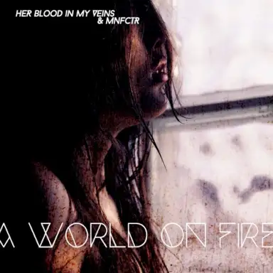 A World on Fire