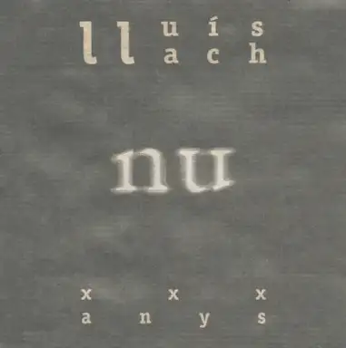 Nu: XXX Anys