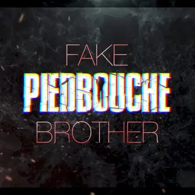 Fake Brother