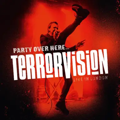 Party Over Here... Live In London