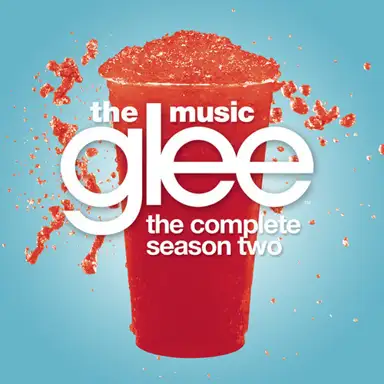 Glee: The Music, The Complete Season Two
