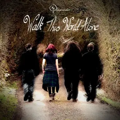 Walk This World Alone