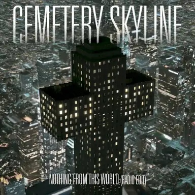 Nothing From This World (radio edit)