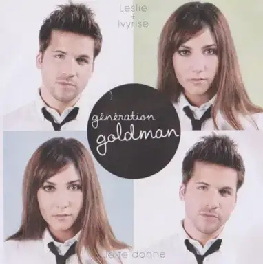 Je te donne (Génération Goldman)