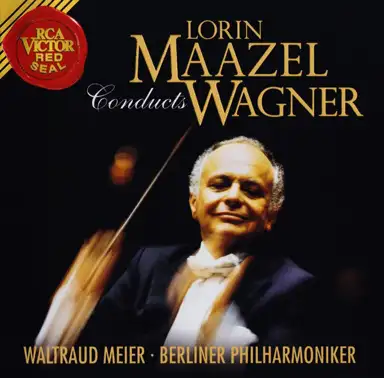 Lorin Maazel conducts Wagner