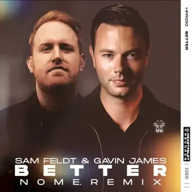 Better (NOME. remix)