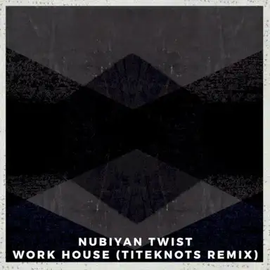 Work House (Titeknots remix)