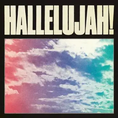 HALLELUJAH!