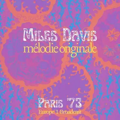 Melodie originale (live Paris ’73)