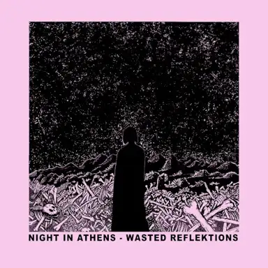 Wasted Reflektions