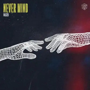 Never Mind