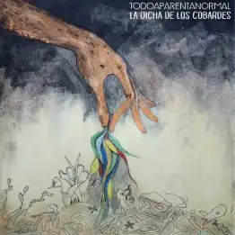 La dicha de los cobardes