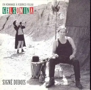 Gelsomina: Signé Dubois