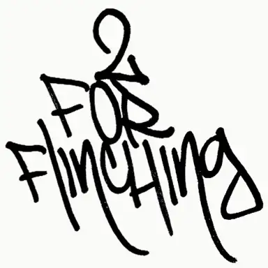 2 For Flinching