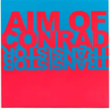 Aim of Conrad / Transistor Transistor