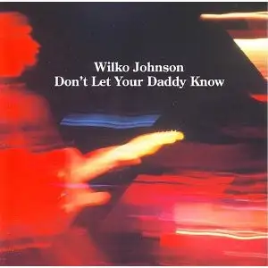 Don't Let Your Daddy Know