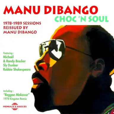 Choc ’n Soul: 1978–1989 Sessions